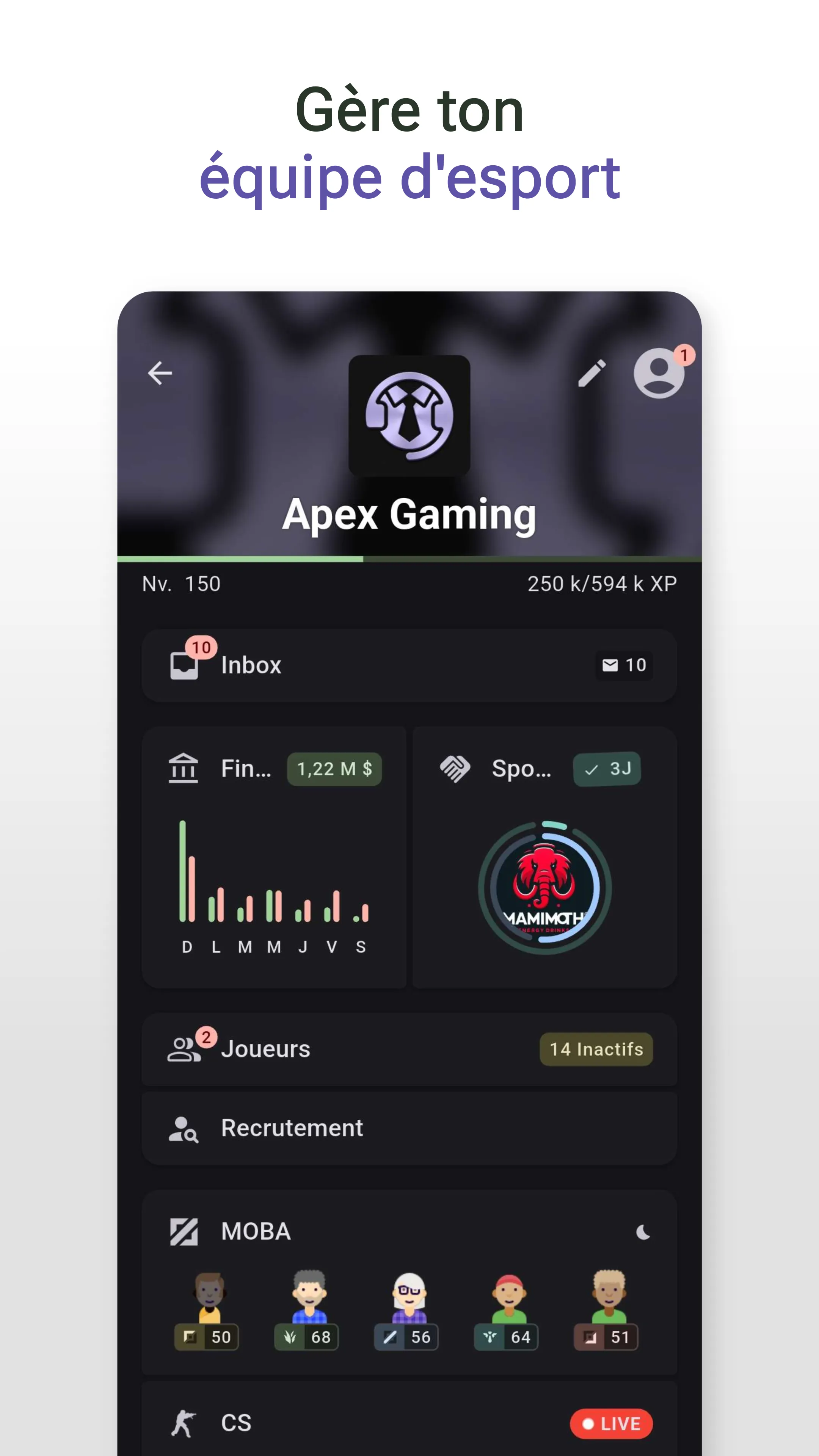 Gère ton équipe d'esport