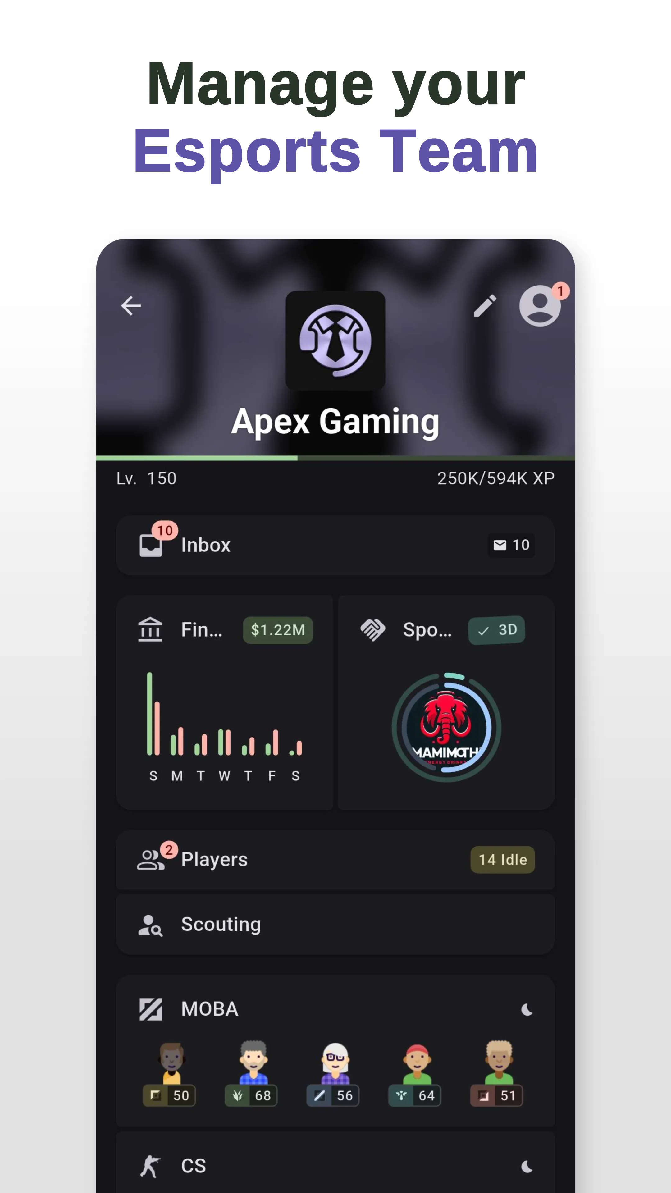 Manage your Esports Team